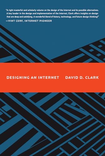 Designing an Internet (Information Policy) von MIT Press